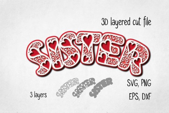 The Art and Impact of 3D Layered Sister Cut Files in Modern Design